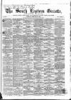 South Eastern Gazette Tuesday 24 February 1857 Page 1
