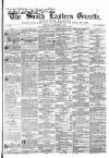 South Eastern Gazette Tuesday 08 December 1857 Page 1