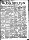 South Eastern Gazette Tuesday 16 February 1858 Page 1