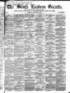 South Eastern Gazette Tuesday 17 August 1858 Page 1