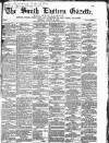 South Eastern Gazette Tuesday 24 August 1858 Page 1