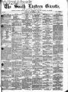South Eastern Gazette Tuesday 21 December 1858 Page 1