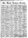 South Eastern Gazette Tuesday 11 January 1859 Page 1