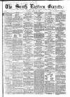 South Eastern Gazette Tuesday 26 April 1859 Page 1