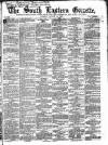 South Eastern Gazette Tuesday 14 August 1860 Page 1