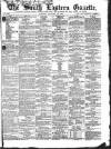 South Eastern Gazette Tuesday 14 January 1862 Page 1