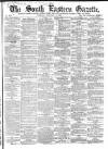 South Eastern Gazette Tuesday 09 February 1864 Page 1