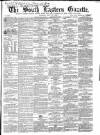 South Eastern Gazette Tuesday 31 May 1864 Page 1