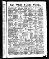 South Eastern Gazette Saturday 16 February 1889 Page 1