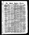 South Eastern Gazette Tuesday 19 March 1889 Page 1
