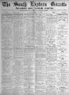 South Eastern Gazette Tuesday 30 July 1918 Page 1