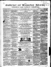 Cumberland and Westmorland Advertiser, and Penrith Literary Chronicle Tuesday 21 September 1858 Page 1