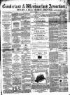 Cumberland and Westmorland Advertiser, and Penrith Literary Chronicle Tuesday 07 July 1863 Page 1