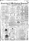 Cumberland and Westmorland Advertiser, and Penrith Literary Chronicle