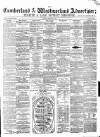 Cumberland and Westmorland Advertiser, and Penrith Literary Chronicle