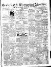 Cumberland and Westmorland Advertiser, and Penrith Literary Chronicle