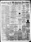 Cumberland and Westmorland Advertiser, and Penrith Literary Chronicle Tuesday 23 September 1873 Page 1