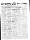 Whitby Gazette Saturday 03 April 1858 Page 1