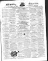 Whitby Gazette Saturday 30 October 1858 Page 1