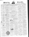 Whitby Gazette Saturday 19 February 1859 Page 1