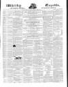 Whitby Gazette Saturday 26 April 1862 Page 1