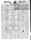 Whitby Gazette Saturday 03 January 1863 Page 1