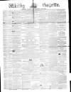 Whitby Gazette Saturday 21 February 1863 Page 1