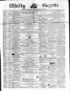 Whitby Gazette Saturday 06 June 1863 Page 1