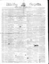 Whitby Gazette Saturday 13 June 1863 Page 1