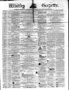 Whitby Gazette Saturday 27 June 1863 Page 1