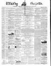 Whitby Gazette Saturday 26 March 1864 Page 1