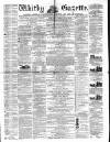 Whitby Gazette Saturday 30 July 1864 Page 1