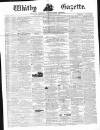 Whitby Gazette Saturday 03 February 1872 Page 1