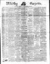 Whitby Gazette Saturday 12 July 1873 Page 1
