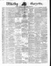 Whitby Gazette Saturday 27 September 1873 Page 1