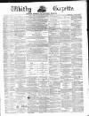 Whitby Gazette Saturday 14 February 1874 Page 1