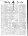 Whitby Gazette Saturday 22 April 1876 Page 1