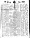 Whitby Gazette Saturday 16 September 1876 Page 1