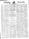 Whitby Gazette Saturday 21 April 1877 Page 1