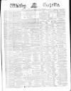 Whitby Gazette Saturday 22 September 1877 Page 1