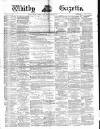 Whitby Gazette Saturday 06 December 1879 Page 1