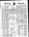 Whitby Gazette Saturday 19 June 1880 Page 1