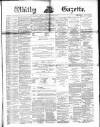 Whitby Gazette Saturday 15 January 1881 Page 1