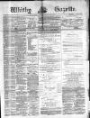 Whitby Gazette Saturday 13 January 1883 Page 1