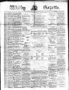 Whitby Gazette Saturday 03 November 1883 Page 1