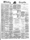 Whitby Gazette Saturday 15 March 1884 Page 1