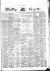 Whitby Gazette Saturday 23 January 1886 Page 1