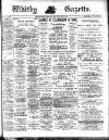 Whitby Gazette Friday 15 April 1904 Page 1