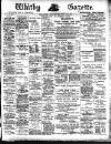 Whitby Gazette Friday 27 April 1906 Page 1
