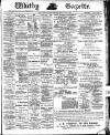 Whitby Gazette Friday 25 January 1907 Page 1